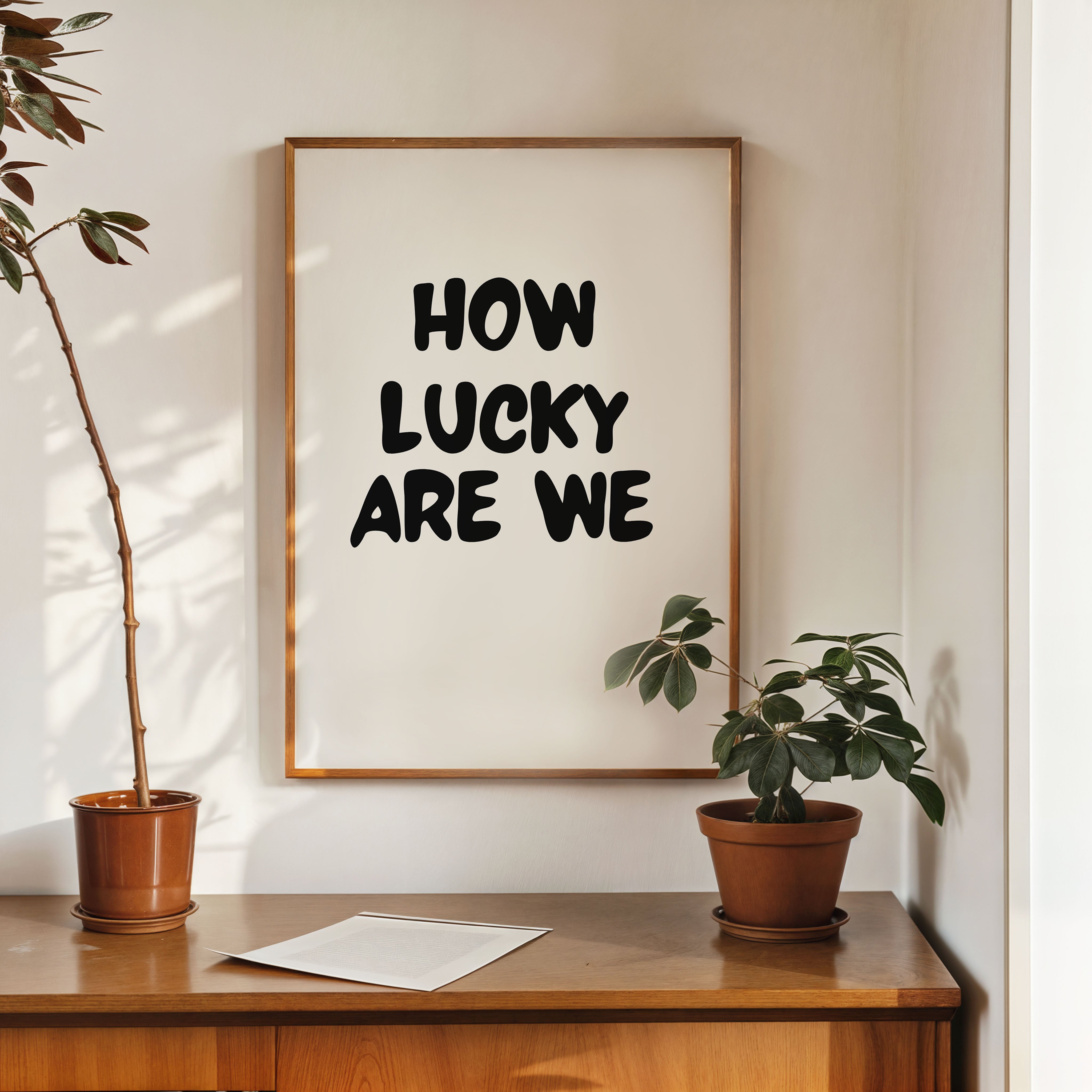 how lucky are we printable wall art minimalist inspirational quote poster